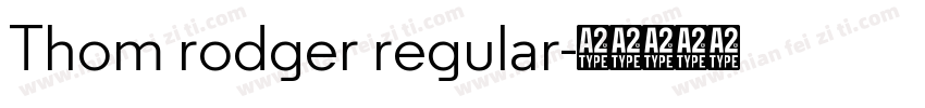 Thom rodger regular字体转换